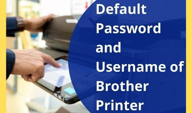 Tips To Recover Brother Printer Default Password Easily